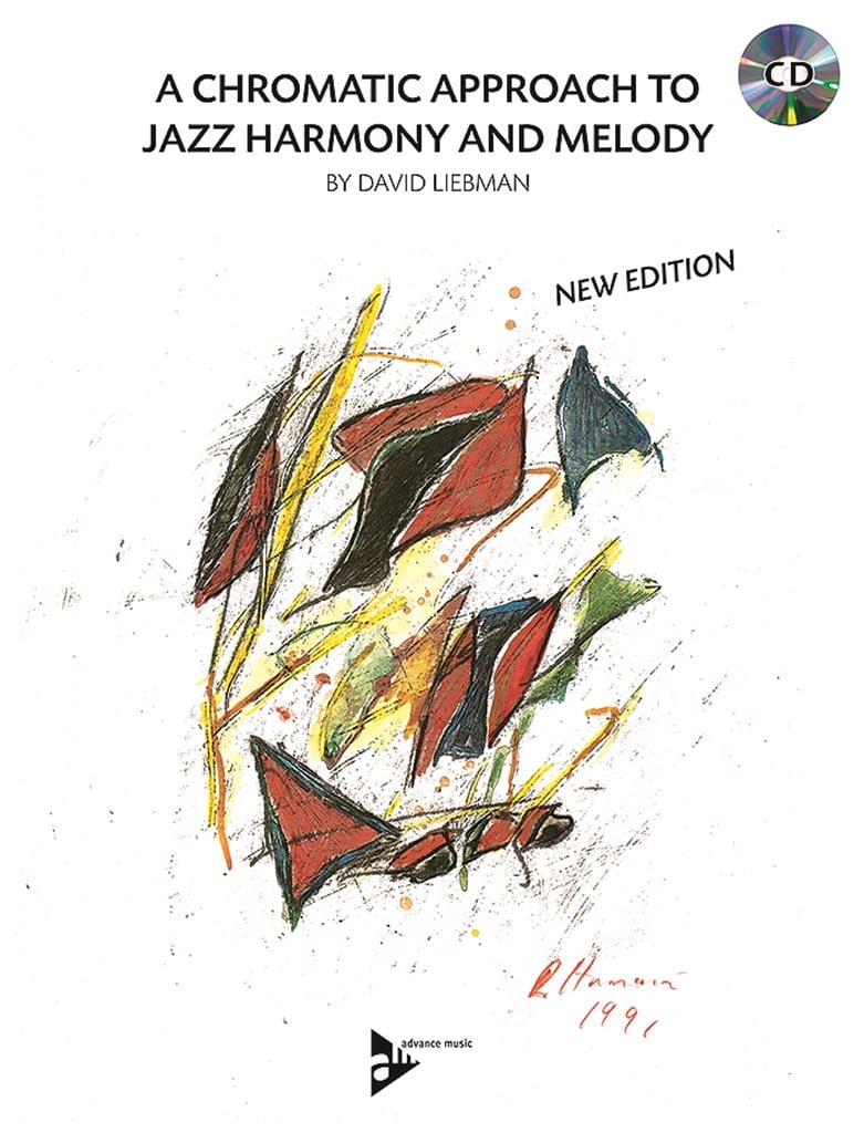 A Chromatic Approach To Jazz Harmony & Melody